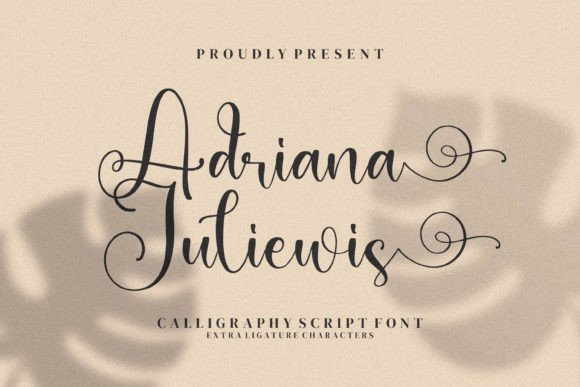 Adriana Juliewis: The Perfect Script Font for Handmade Brands