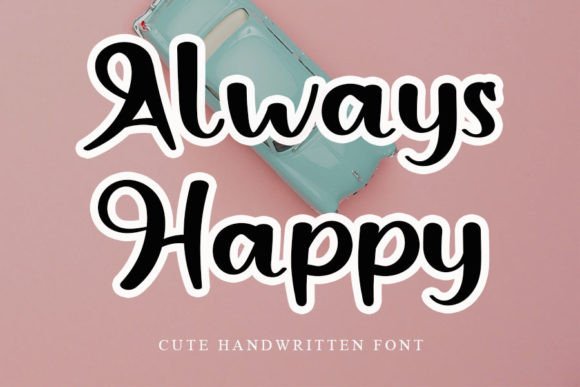 Always Happy: The Friendly Typeface That Boosts Campaign Clarity