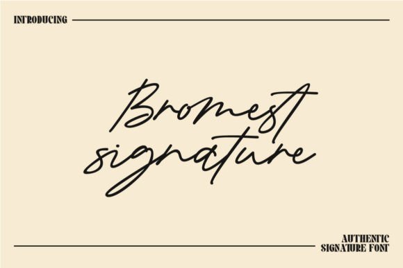 Bromest Signature: The Handwritten Typeface That Elevates Small Business Branding