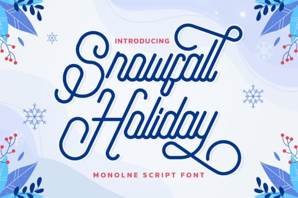 Snowfall Holiday: A Playful Script Typeface for Seasonal Campaigns