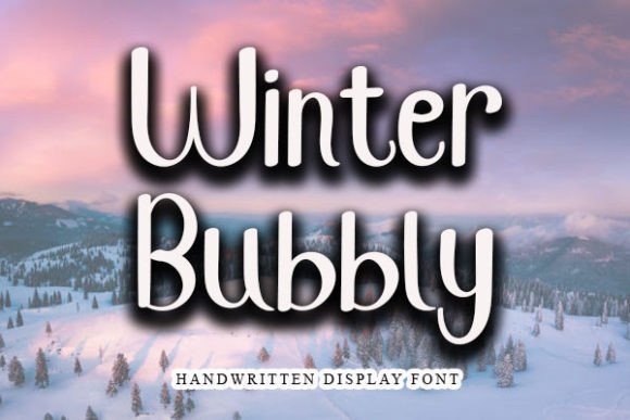 Winter Bubbly: A Friendly Handwritten Font for Warm, Approachable Branding