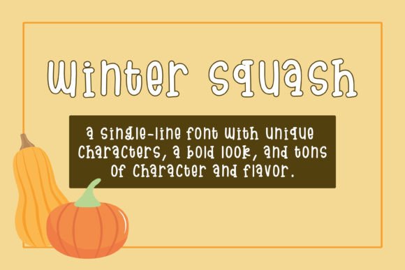 Winter Squash: A Handwritten Typeface for Warm Editorial Design